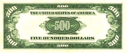 Five Hundred US Dollars, Front and Back of Five Hundred Dollar Bill, American Money Banknotes